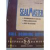 VINTAGE  SEAL MASTER  ADVERTISING  BROCHURE -BALL BEARING UNITS #1 small image